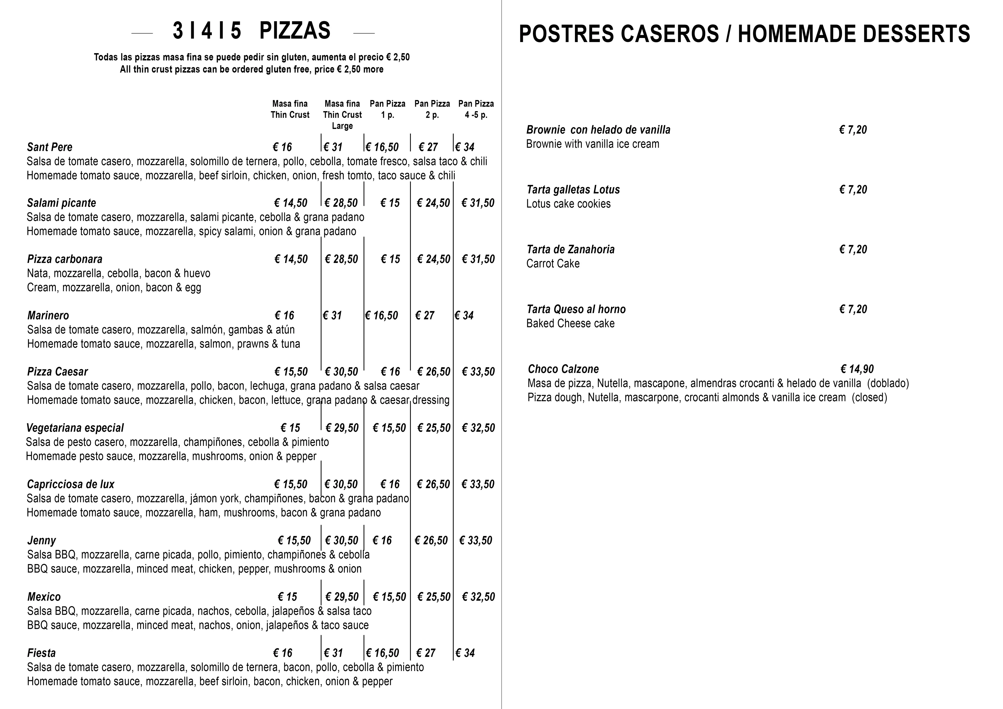 3|4|5 Pizzas / Postres caseros